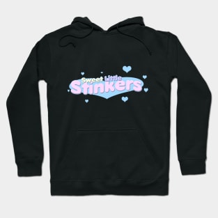 Livdaneix | Sweet Little Stinkers Hoodie